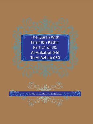 cover image of The Quran With Tafsir Ibn Kathir Part 21 of 30